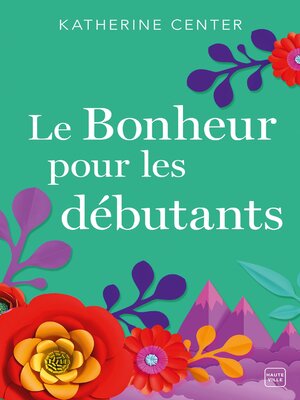cover image of Le Bonheur pour les débutants